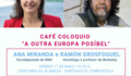 Acto venres: café coloquio con Ana Miranda e Ramón Grosfoguel
