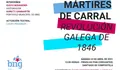 Acto sobre os Mártires de Carral e a Revolución Galega de 1846