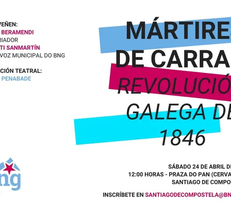 En lembranza dos M&aacute;rtires de Carral e a Revoluci&oacute;n Galega de 1846
