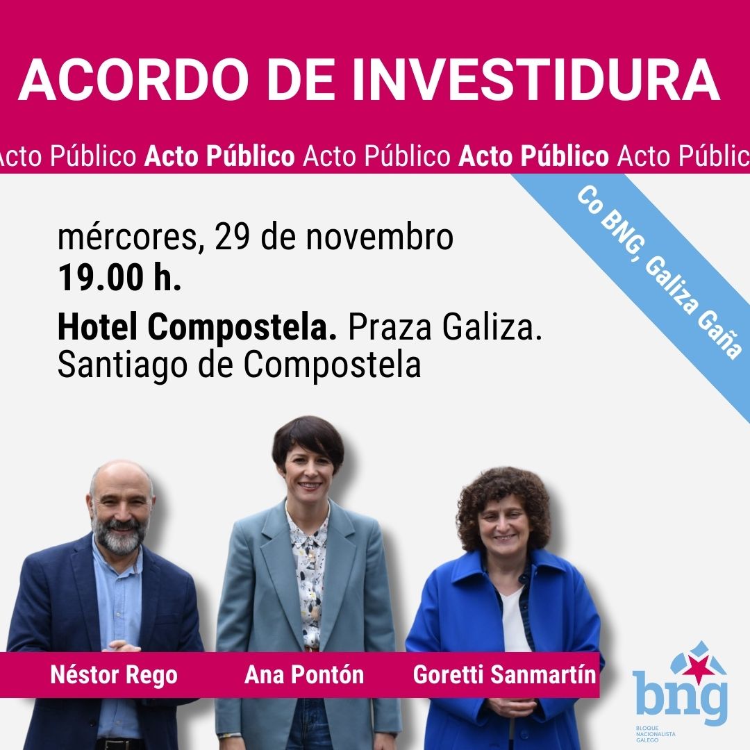 Ana Pontón, Goretti Sanmartín e Néstor Rego participan este mércores nun acto para presentar os acordos do pacto de investidura